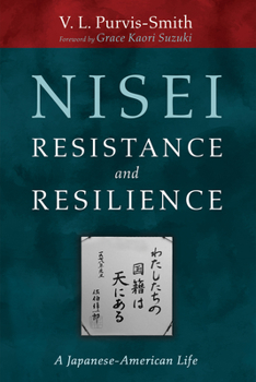 Hardcover Nisei Resistance and Resilience Book