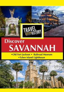 DVD Travel Thru History: Savannah Book