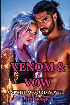 Paperback Venom & Vow The Sixth Accord Book 2 Book