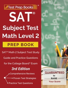 Paperback SAT Subject Test Math Level 2 Prep Book: SAT Math 2 Subject Test Study Guide and Practice Questions for the College Board Exam [3rd Edition] Book