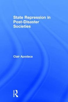 Hardcover State Repression in Post-Disaster Societies Book