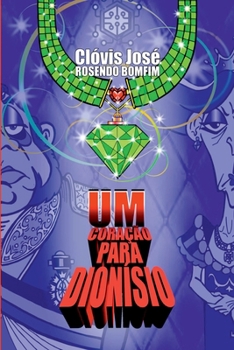 Paperback Um Coração Para Dionísio [Portuguese] Book