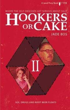 Paperback Hookers or Cake II Book