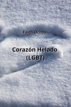 Paperback Corazón Helado (LGBT) [Spanish] Book