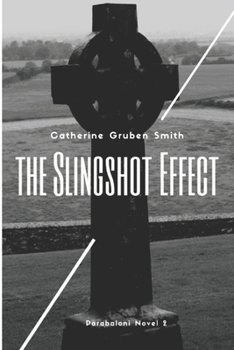 Paperback The Slingshot Effect Book