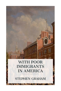 Paperback With Poor Immigrants in America Book