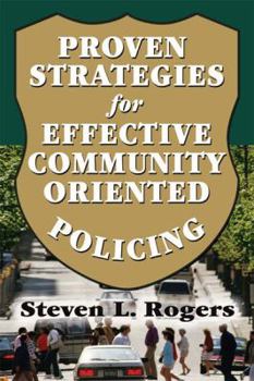 Paperback Proven Strategies for Effective Community Oriented Policing Book