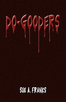 Paperback Do-Gooders Book