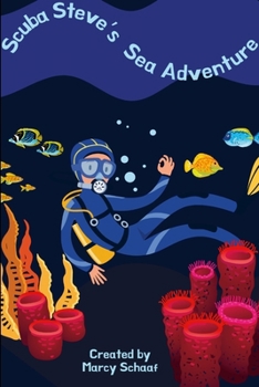 Paperback Scuba Steve's Sea Adventure Book