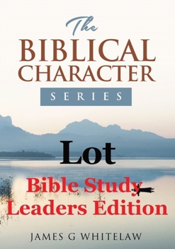 Paperback Lot (Bible Study Leaders Edition): Biblical Characters Series Book