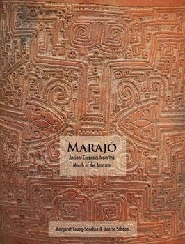 Paperback Maraj?: Ancient Ceramics from the Mouth of the Amazon Book