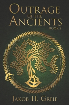 Paperback Outrage of the Ancients: Book Two Book
