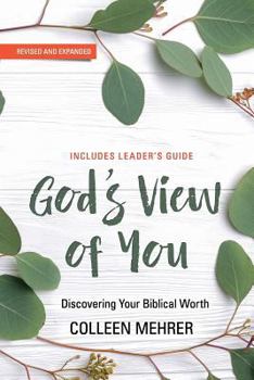 Paperback God's View of You: Discovering Your Biblical Worth Book