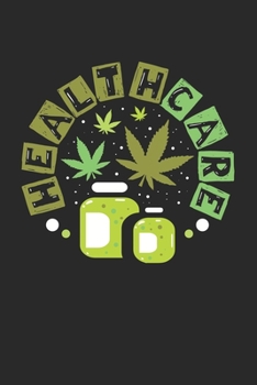 Healthcare: CBD ÖL VERKÄUFER Notizbuch A5 120 Seiten! Cannabis Taschen Notizbuch I Terminkalender I Geschenk für Cannabis Schmerz, Krebs Patienten, Stoner, Geschenksidee für Kiffer, CBD ÖL Konsumenten