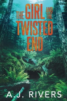 Paperback The Girl and the Twisted End Book