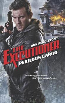 Perilous Cargo - Book #436 of the Mack Bolan the Executioner