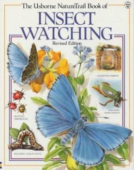 The Nature Trail Book of Insectwatching - Book  of the NatureTrail