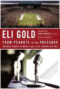 Hardcover From Peanuts to the Pressbox Book