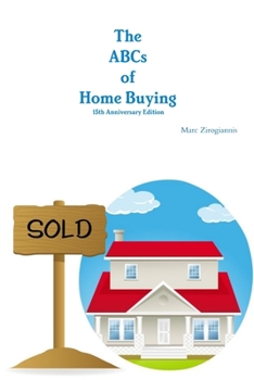 Paperback The ABCs of Home Buying: 15th Anniversary Edition Book