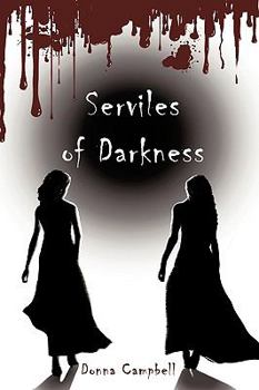 Paperback Serviles of Darkness Book