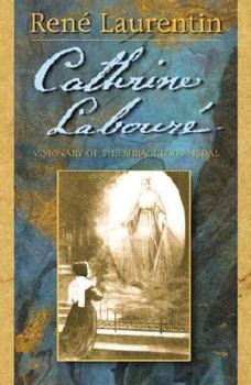 Paperback Catherine Laboure: Visionary of the Miraculous Medal Book