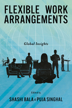 Hardcover Flexible Work Arrangements: Global Insights Book