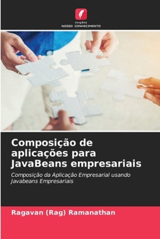 Paperback Composição de aplicações para JavaBeans empresariais [Portuguese] Book