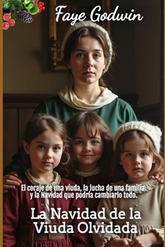 La Navidad de la Viuda Olvidada (La Colección del Corazón Victoriano) (Spanish Edition)