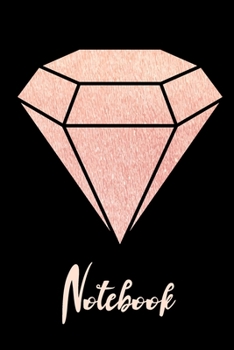 Notebook: Birthday Faux Rose Gold Diamond Jewel Glitter Notebook Wide Ruled Lined Journal 6x9 Inch ( Legal ruled ) Family Anniversary Party Gift Idea Holidays Mom Dad or Kids