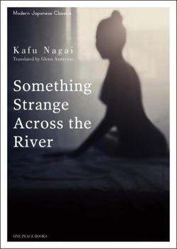 Paperback Something Strange Across the River Book