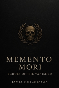 Paperback Momento Mori: Echoes of the vanished Book