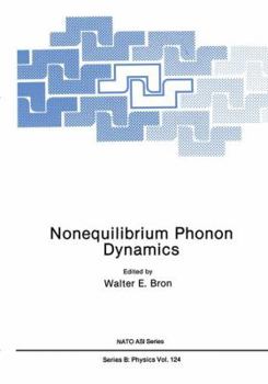 Paperback Nonequilibrium Phonon Dynamics Book