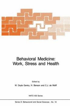 Paperback Behavioral Medicine: Work, Stress and Health Book