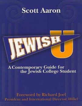 Paperback Jewish U: A Contemporary Guide for the Jewish College Student (Revised Edition) Book