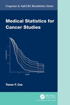 Paperback Medical Statistics for Cancer Studies Book