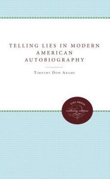 Hardcover Telling Lies in Modern American Autobiography Book