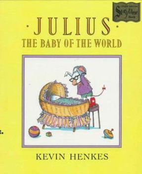 Hardcover Julius, the Baby of the World Book