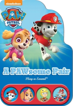 Board book Nickelodeon Paw Patrol: A Pawsome Pair Sound Book [With Battery] Book
