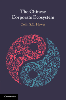 Paperback The Chinese Corporate Ecosystem Book