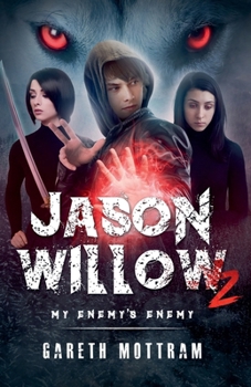 Paperback Jason Willow 2 - My Enemy's Enemy Book