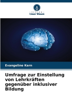 Paperback Umfrage zur Einstellung von Lehrkräften gegenüber inklusiver Bildung [German] Book