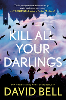 Hardcover Kill All Your Darlings Book