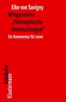 Paperback Wittgensteins 'Philosophische Untersuchungen': Ein Kommentar Fur Leser (in Einem Band) [German] Book