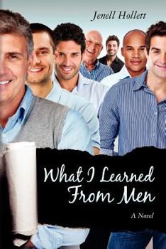 Paperback What I Learned From Men Book