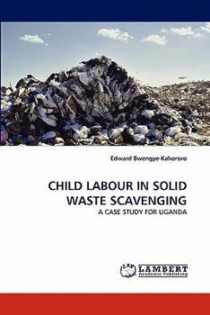 Paperback Child Labour in Solid Waste Scavenging Book