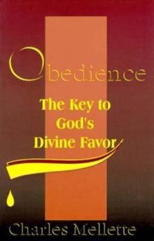 Paperback Obedience: The Key to God's Divine Favor Book