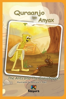 Quraanjo iyo Anyax - The Ants and The Grasshopper - Somali Children's Book