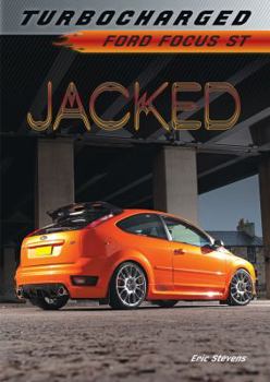 Library Binding Jacked: Ford Focus St Book