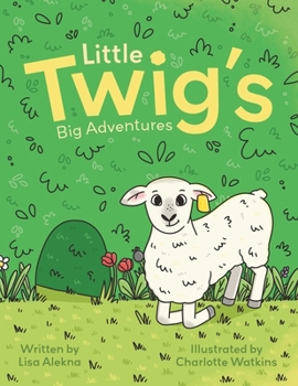 Paperback Little Twig's Big Adventures Book