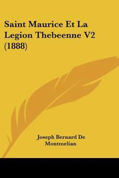 Saint Maurice Et La Legion Thebeenne V2 (1888)